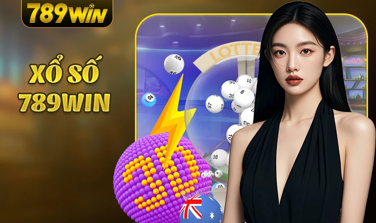 789Win - Nhà Cái 789 Win - Website Cá Cược Hàng Đầu Thế Giới Hiện Nay 32 Trải nghiệm chơi xổ số cực đã tại nhà cái 789Win
